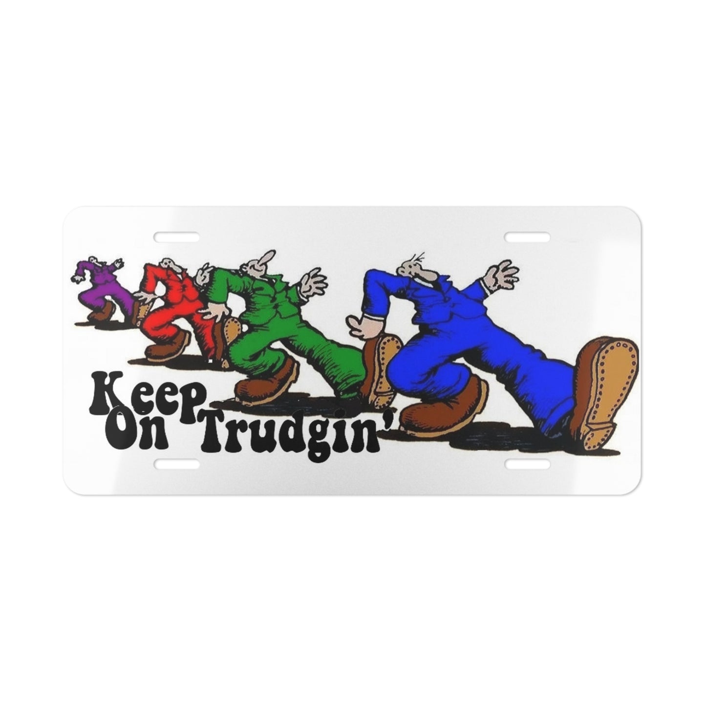 Keep On Trudging Vanity Plate