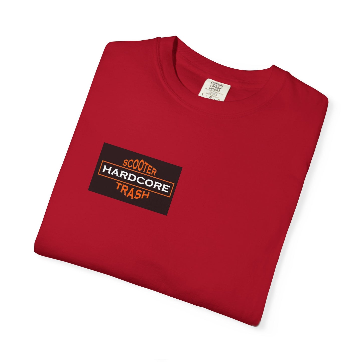 Hardcore Scooter Trash Unisex Garment-Dyed Red T-Shirt