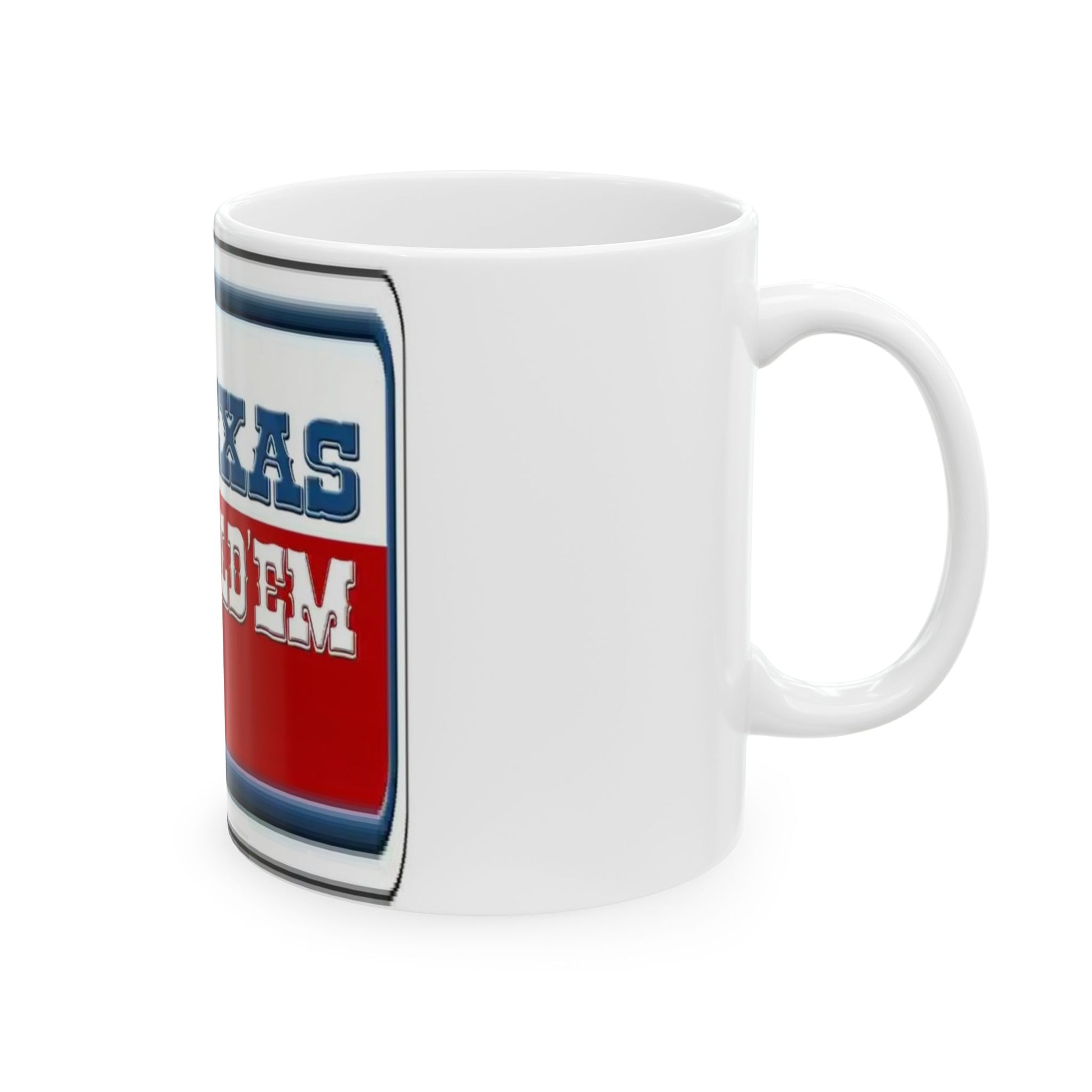 Right Side Texas Holdem Ceramic Mug