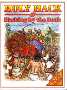 Book cover of 'Holy Hack: Hacking by the Book' with illustrations of people on horseback and foot.