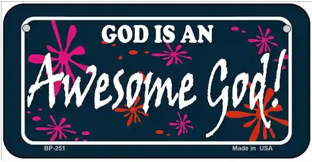 God Is an Awesome God Bicycle License Plate