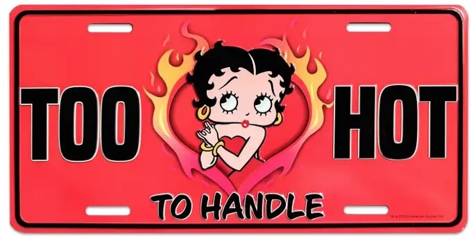 License plate with Betty Boop design and text 'Too Hot To Handle' on a red background