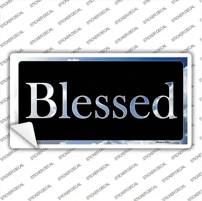 Blessed Blue Sky and Clouds Bumper Sticker