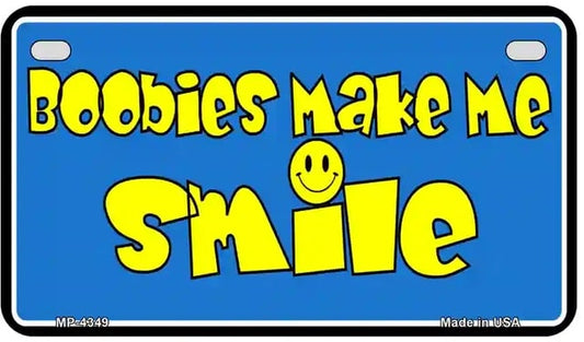Boobie Make Me Smile Motorcycle Plate