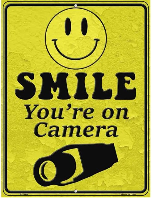 Smile You're On Camera Metal SIgn