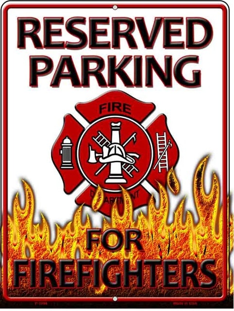 Reserved Parking Firefighters Sign