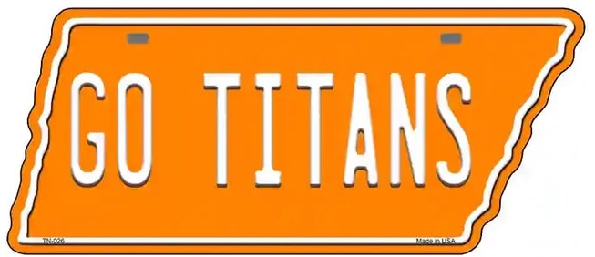 Tennessee Shaped Go Titans License Plate Style Sign