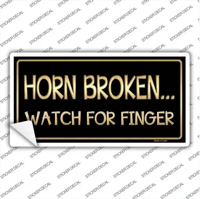 Horn Broken Watch for Finger Bumper Sticker
