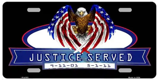 America Justice Served 9-11 Metal Novelty License Plate Tag