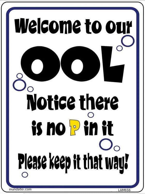 Welcome To Our Pool Laminated Sign