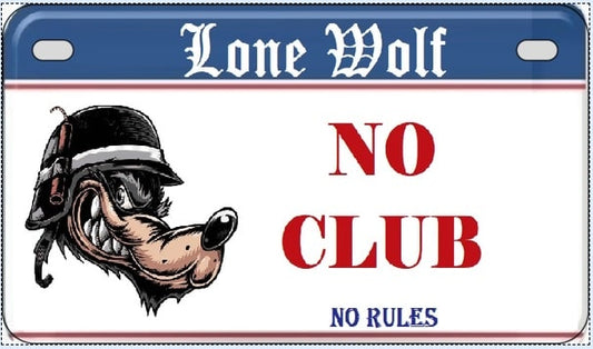Lone Wolf No Club Motorcycle License Plate. Motorcycle License plate with a Lone Wolf design and text 'No Club, No Rules' on a blue and white background.