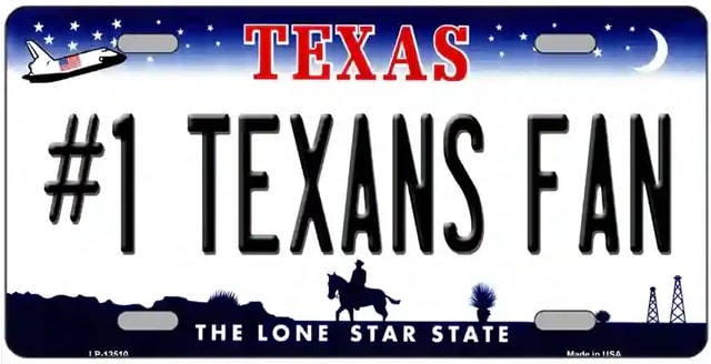 NUMBER ONE TEXANS FAN Novelty License Plate