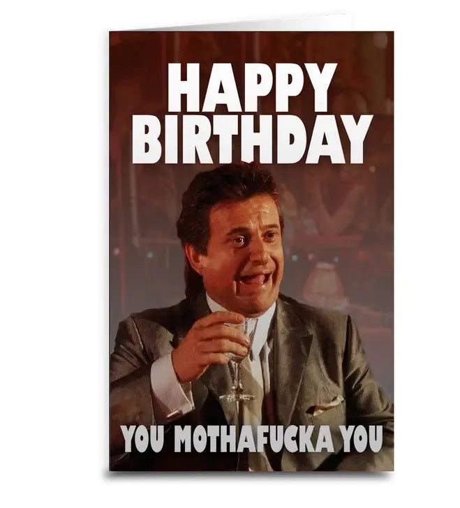 Joe Pesci "Goodfellas" Birthday Card