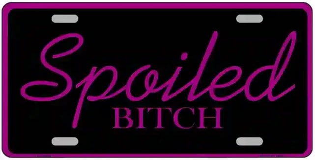 Spoiled Bitch Pink Letters on Black Vanity License Plate