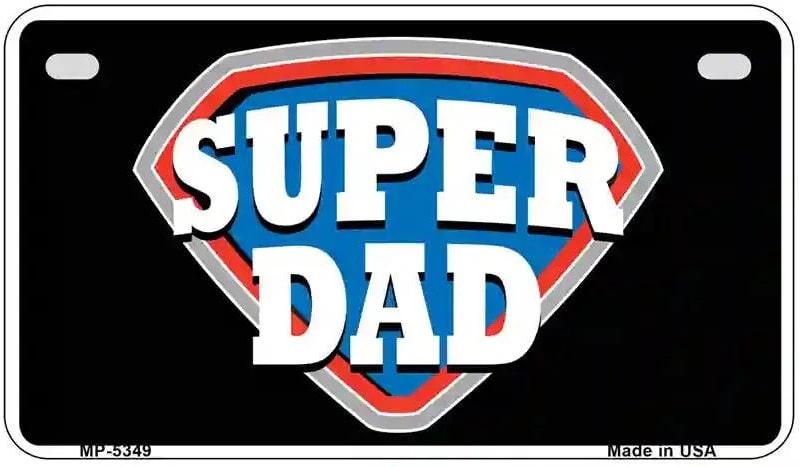 Motorcycle License plate with 'Super Dad' design on a black background