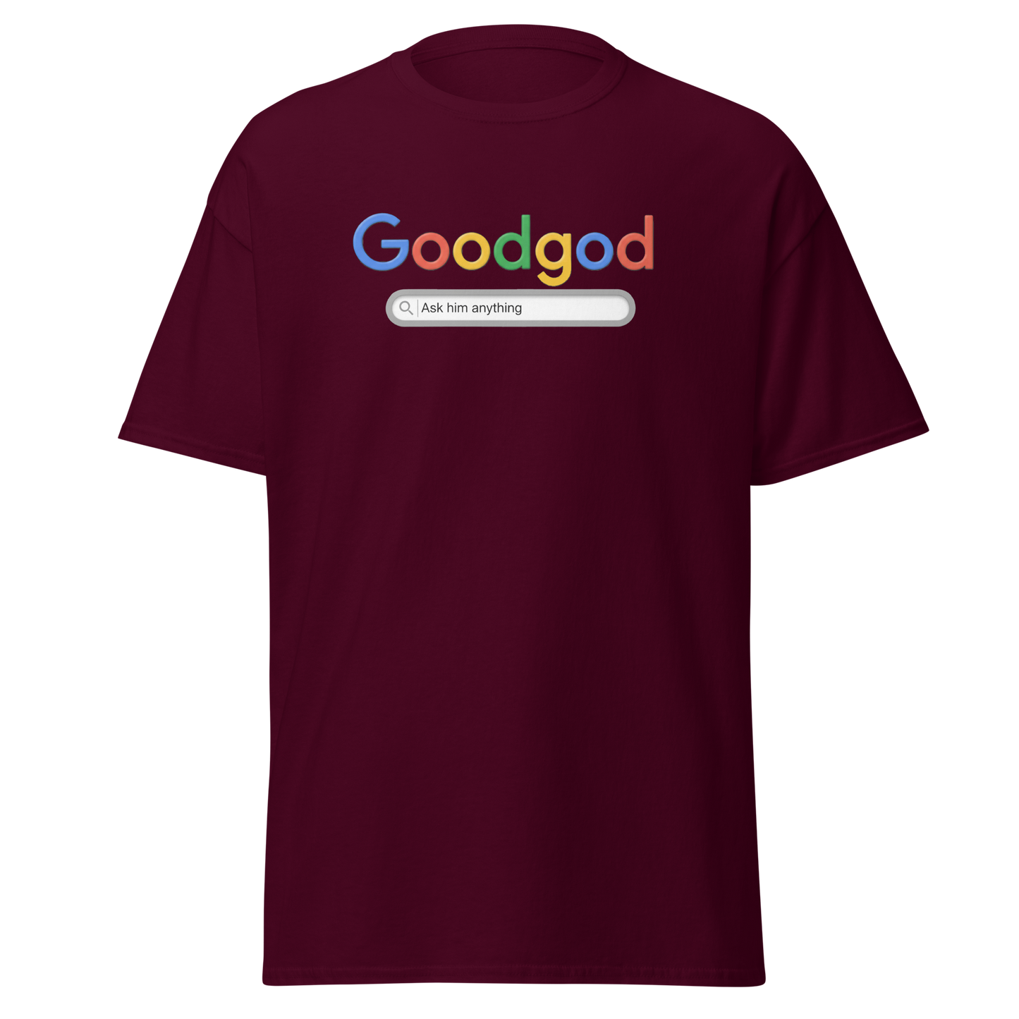 Maroon t-shirt with colorful 'Goodgod' text design on a white background