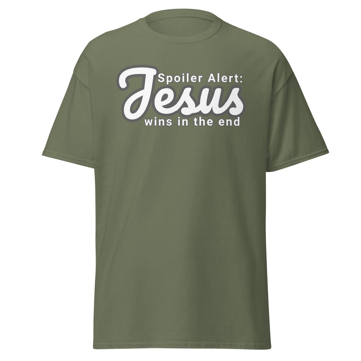 Green t-shirt with 'Spoiler Alert: Jesus wins in the end' text on a white background
