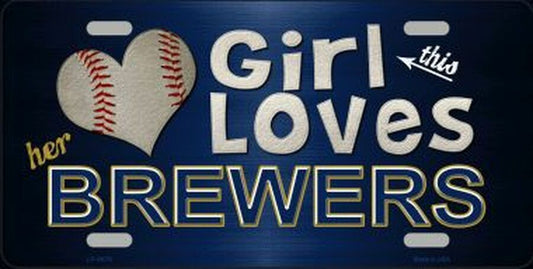 This Girl Loves Her Brewers Sports Fan License Plate