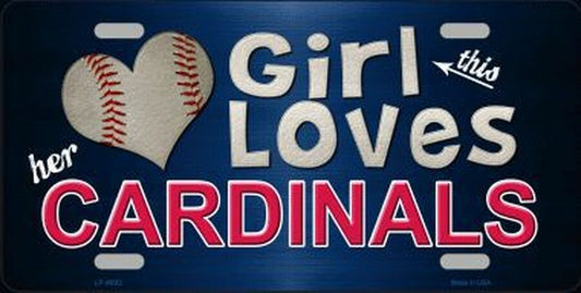 This Girl Loves Her Cardinals Fan Novelty Souvenir Metal License Plate