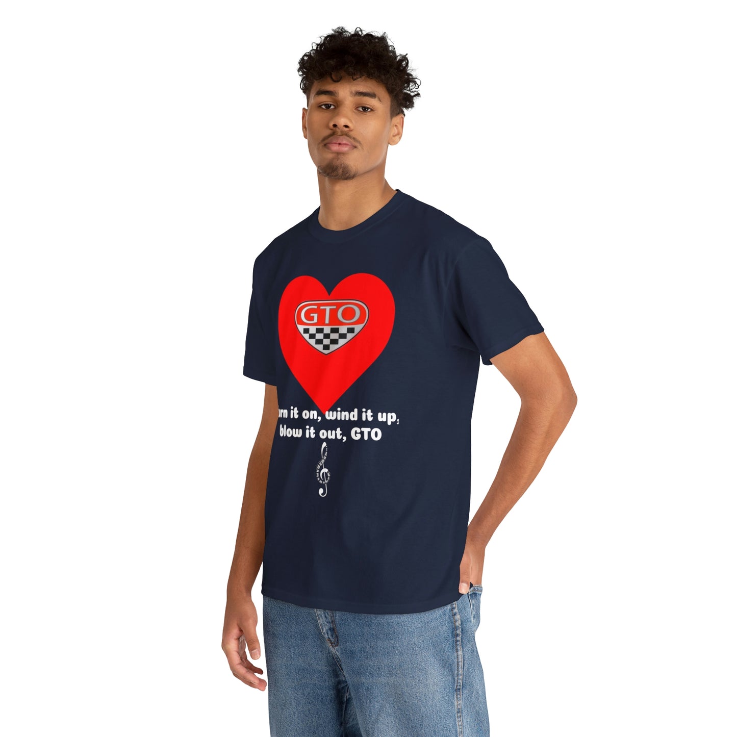Turn It On, WInd It Up, Blow It Out GTO Unisex Heavy Cotton Tee