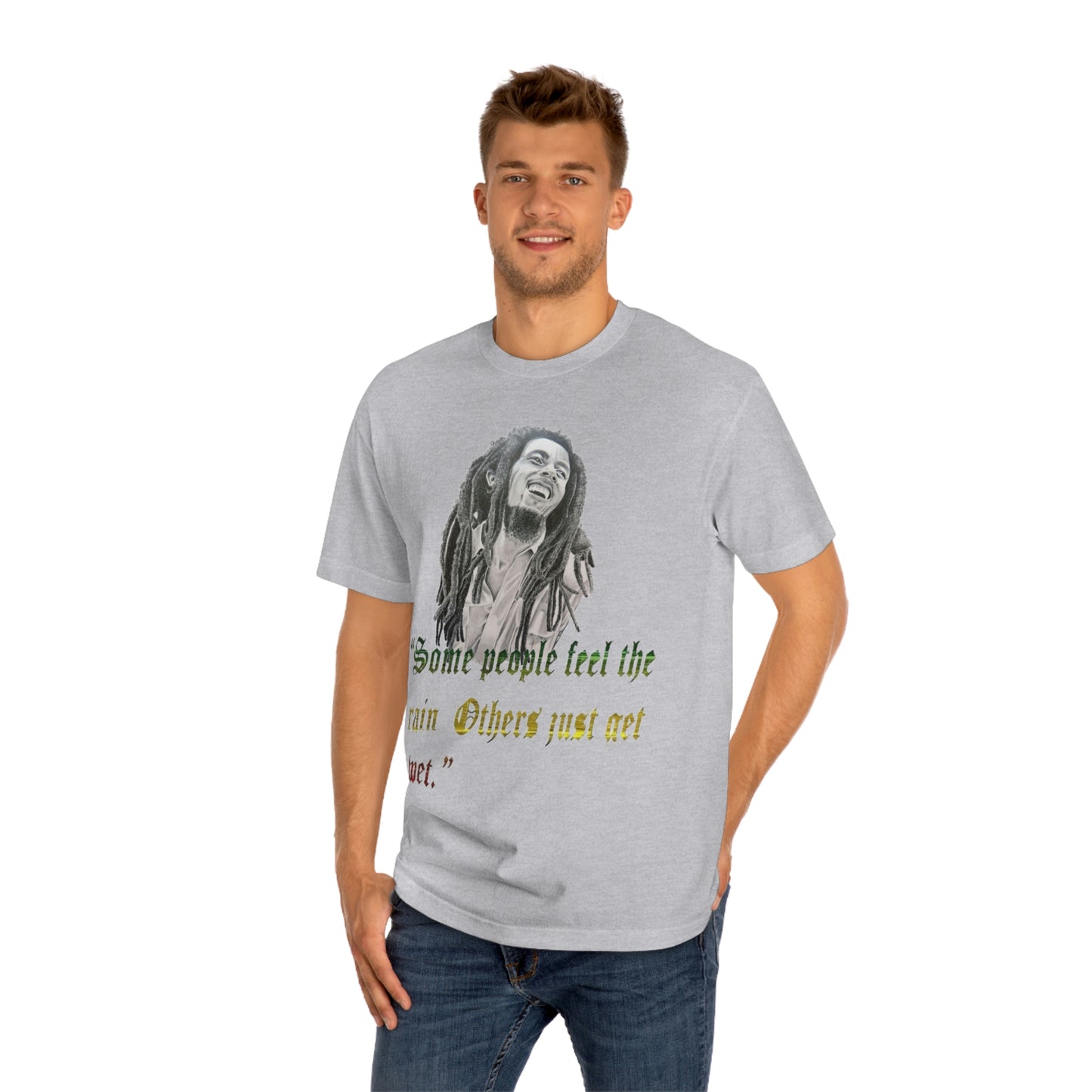 Bob Marley Some People Just Get Wet Unisex Classic Tee