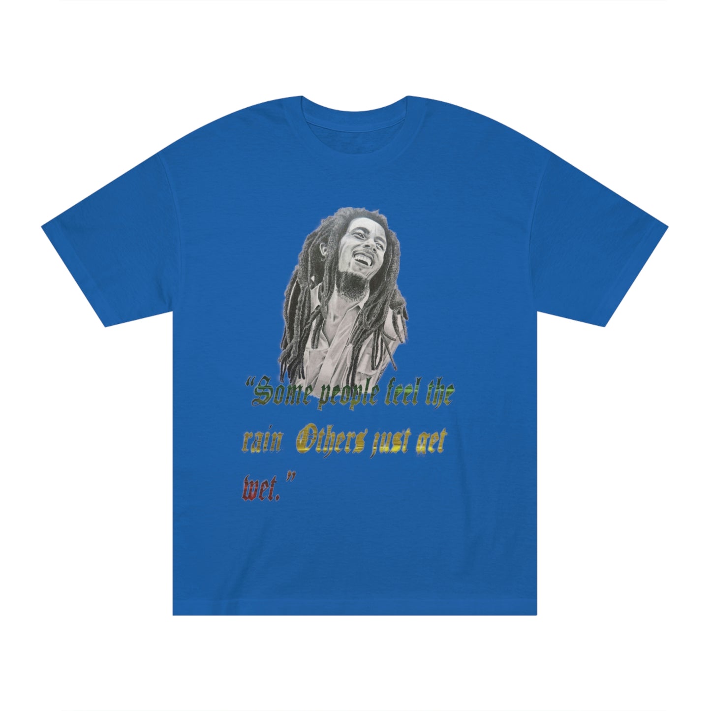 Bob Marley Some People Just Get Wet Unisex Classic Tee