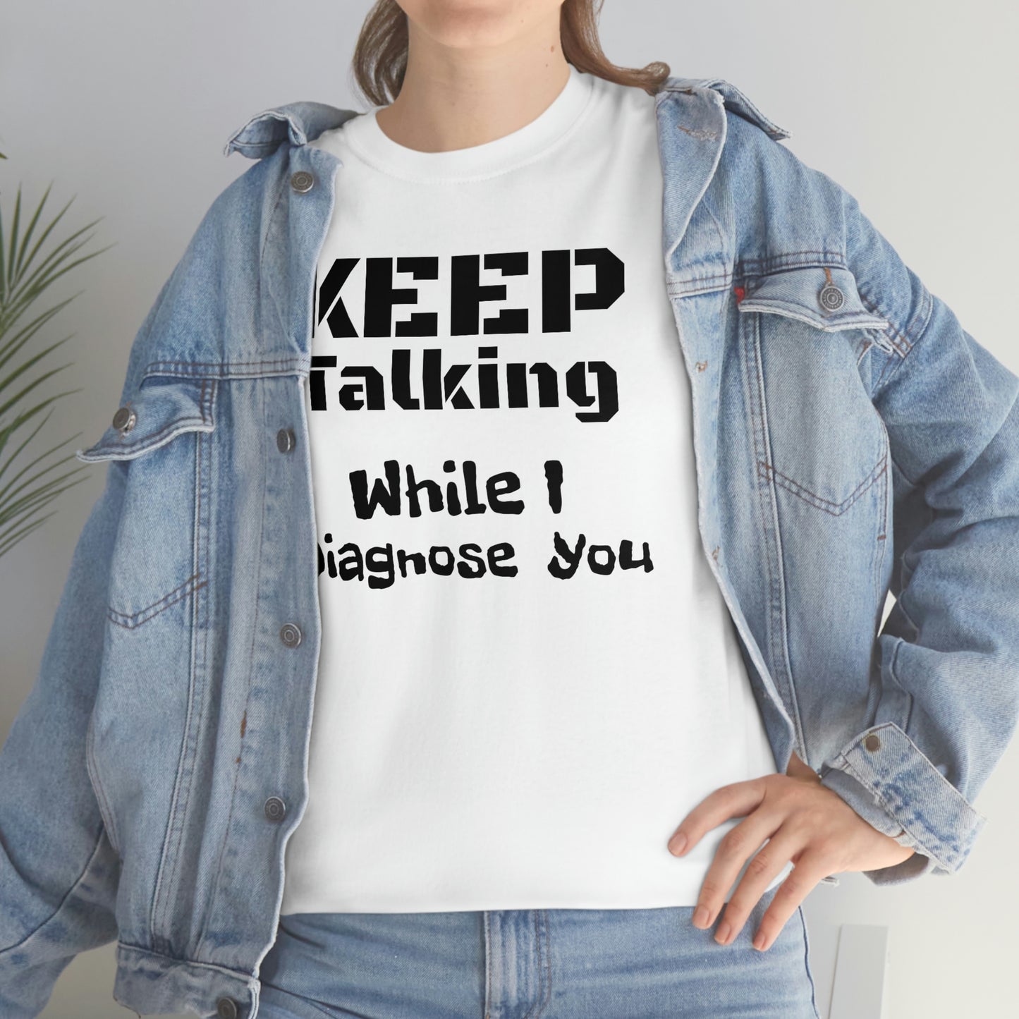 Keep Talking Unisex Heavy Cotton Tee