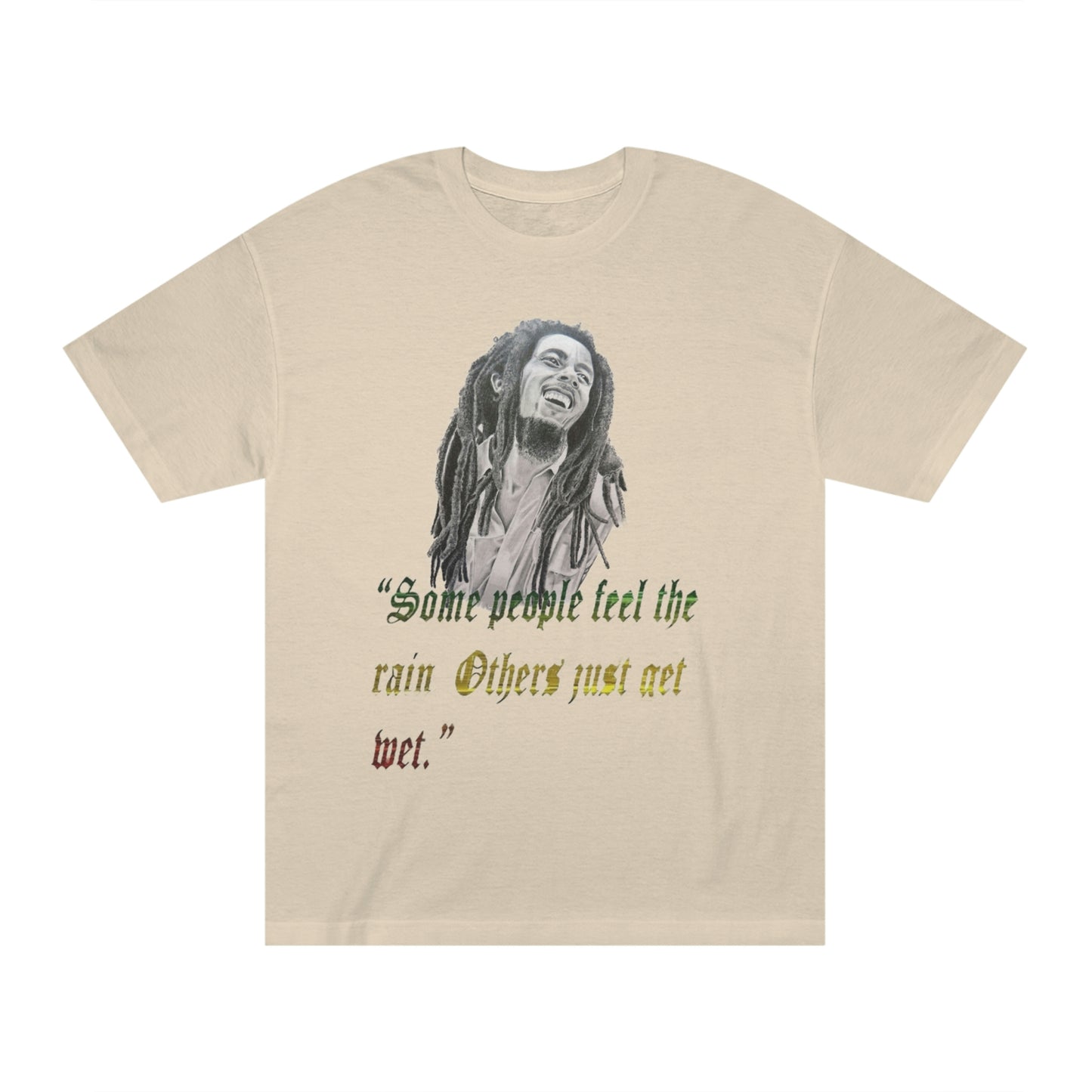 Bob Marley Some People Just Get Wet Unisex Classic Tee