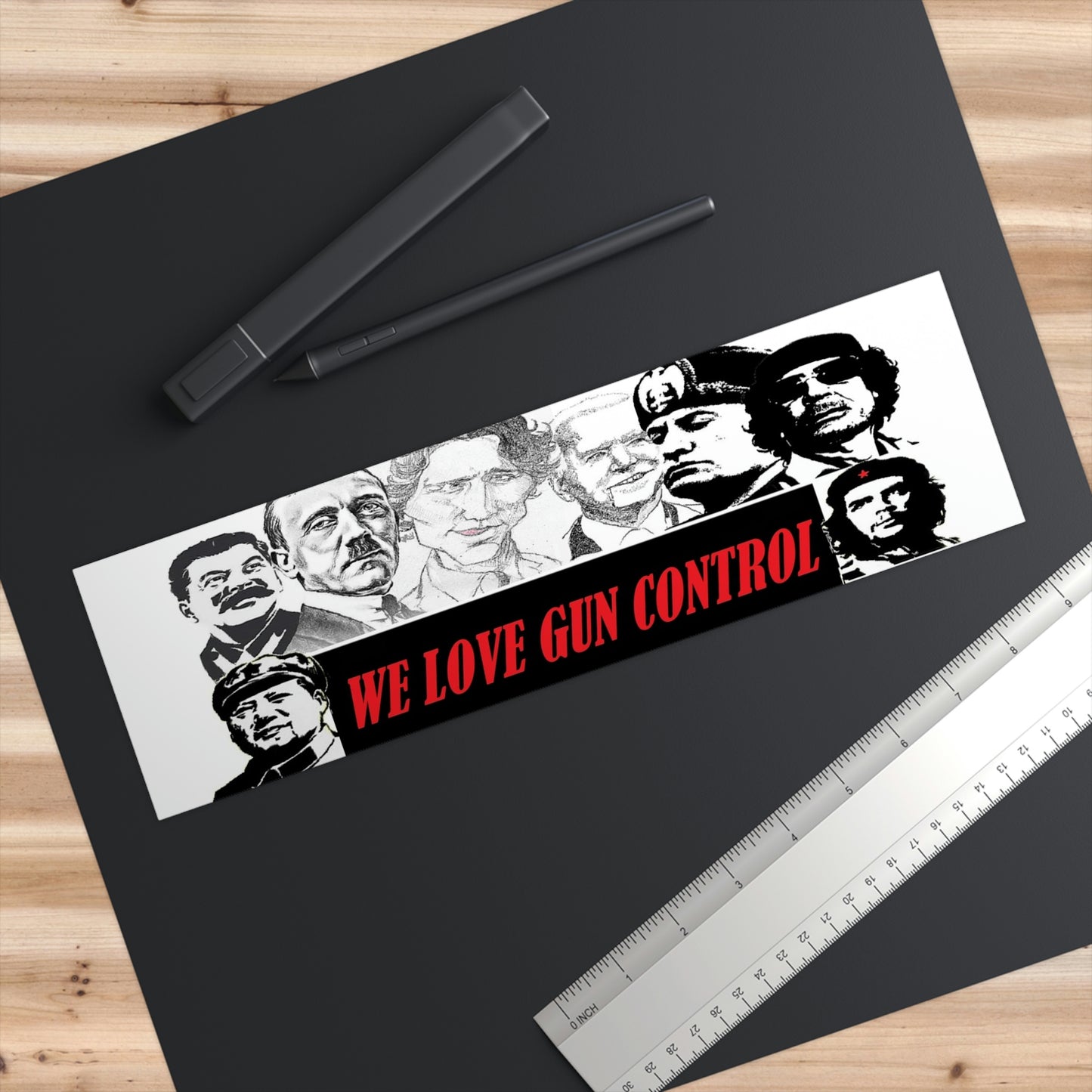 Tyrants Love Gun Control Bumper Sticker