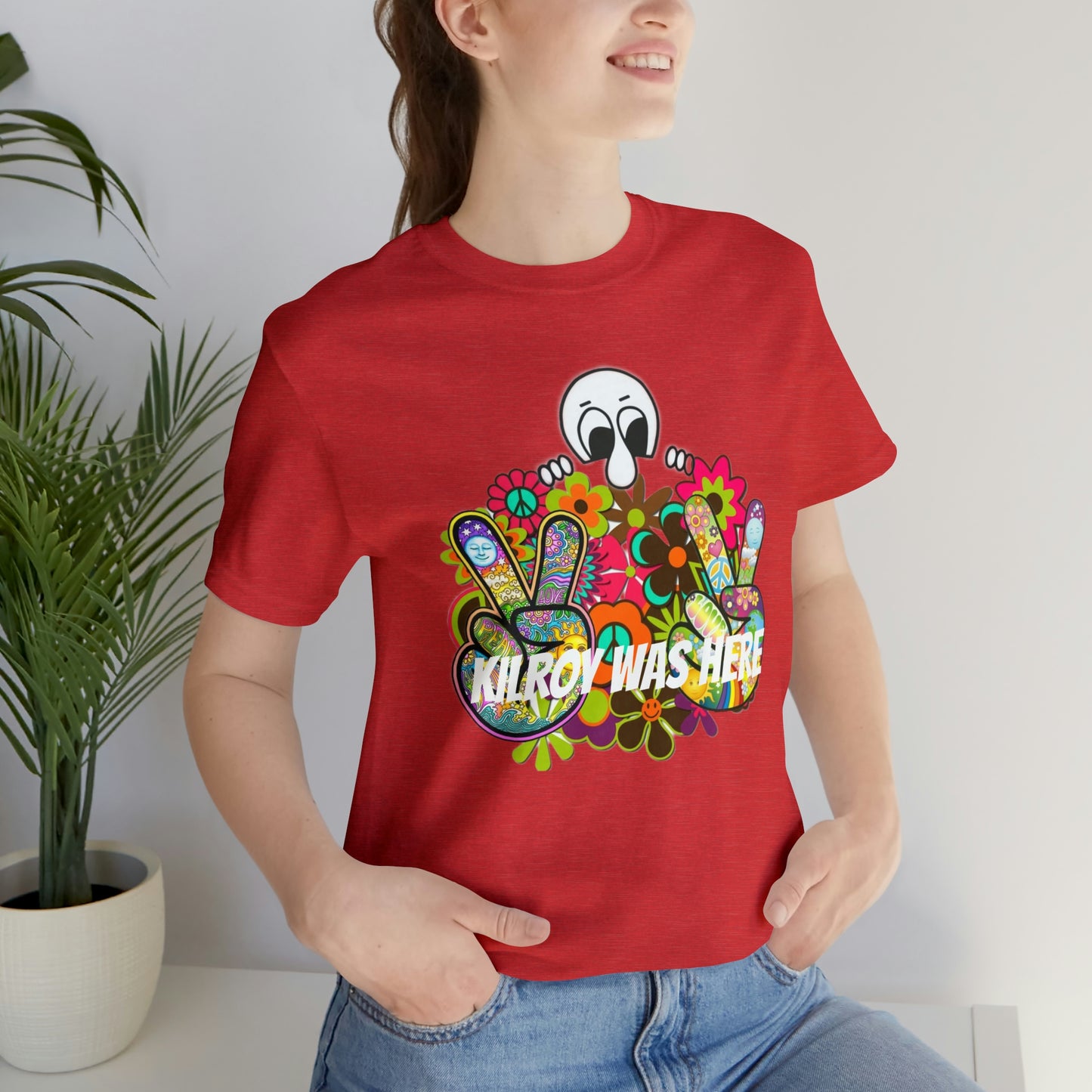 Kilroy Was Here Unisex Jersey Short Sleeve Tee Shirt