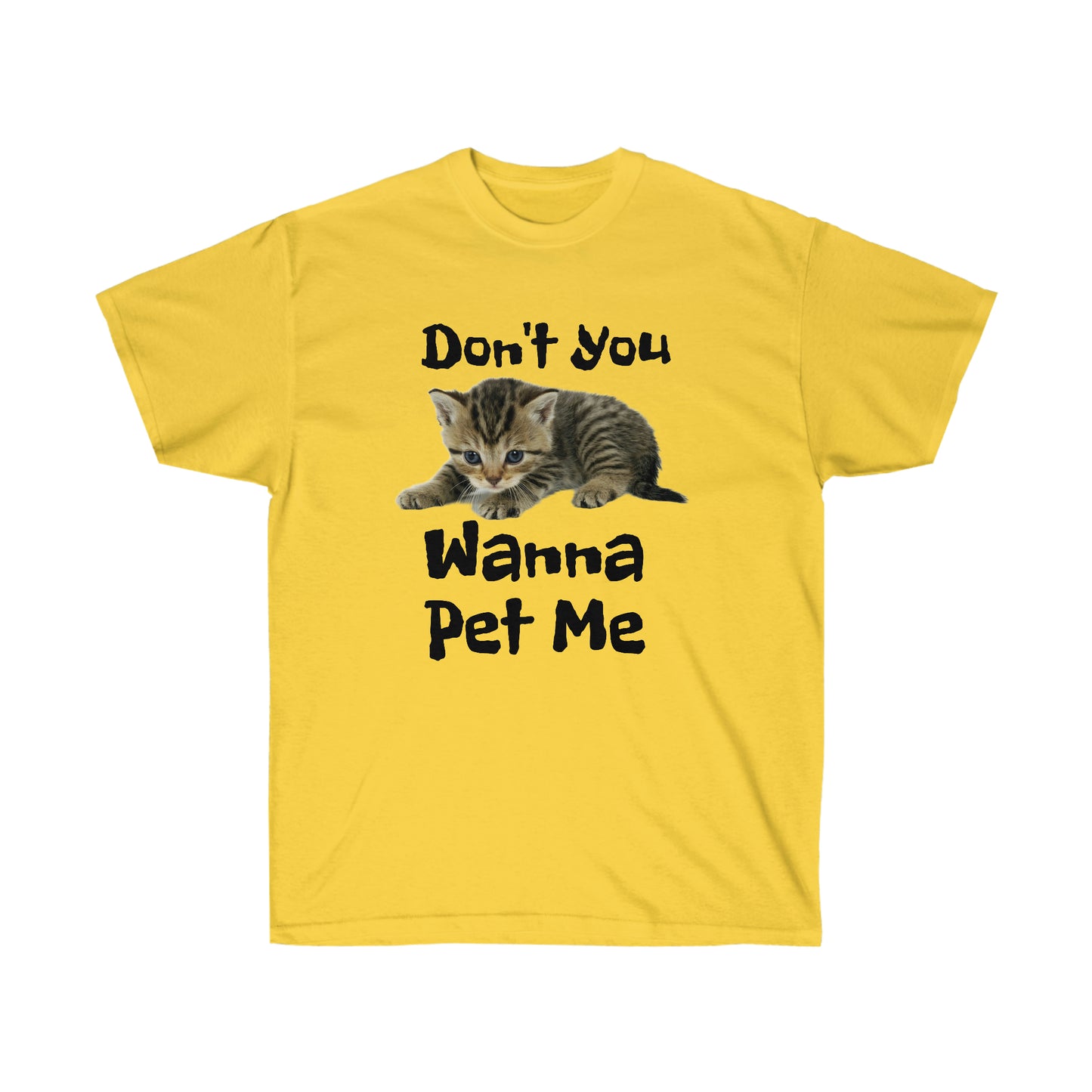 Wanna Pet Me Unisex Ultra Cotton Tee