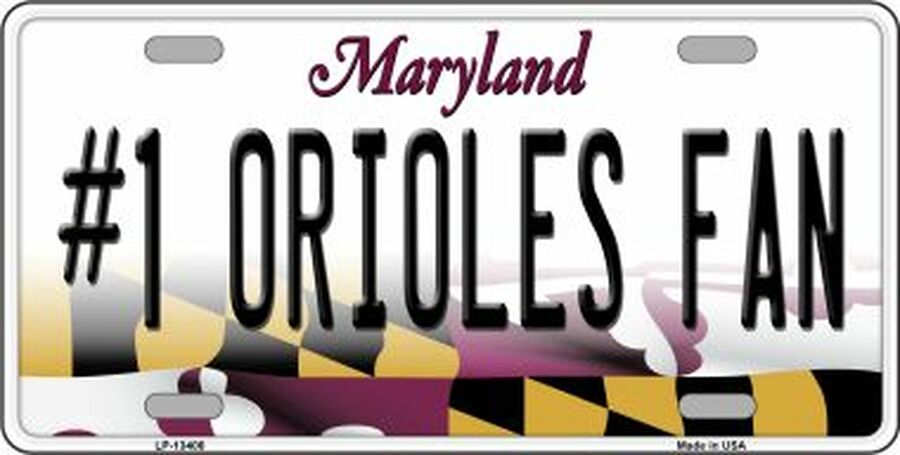 Number 1 Orioles Fan Novelty Metal License Plate