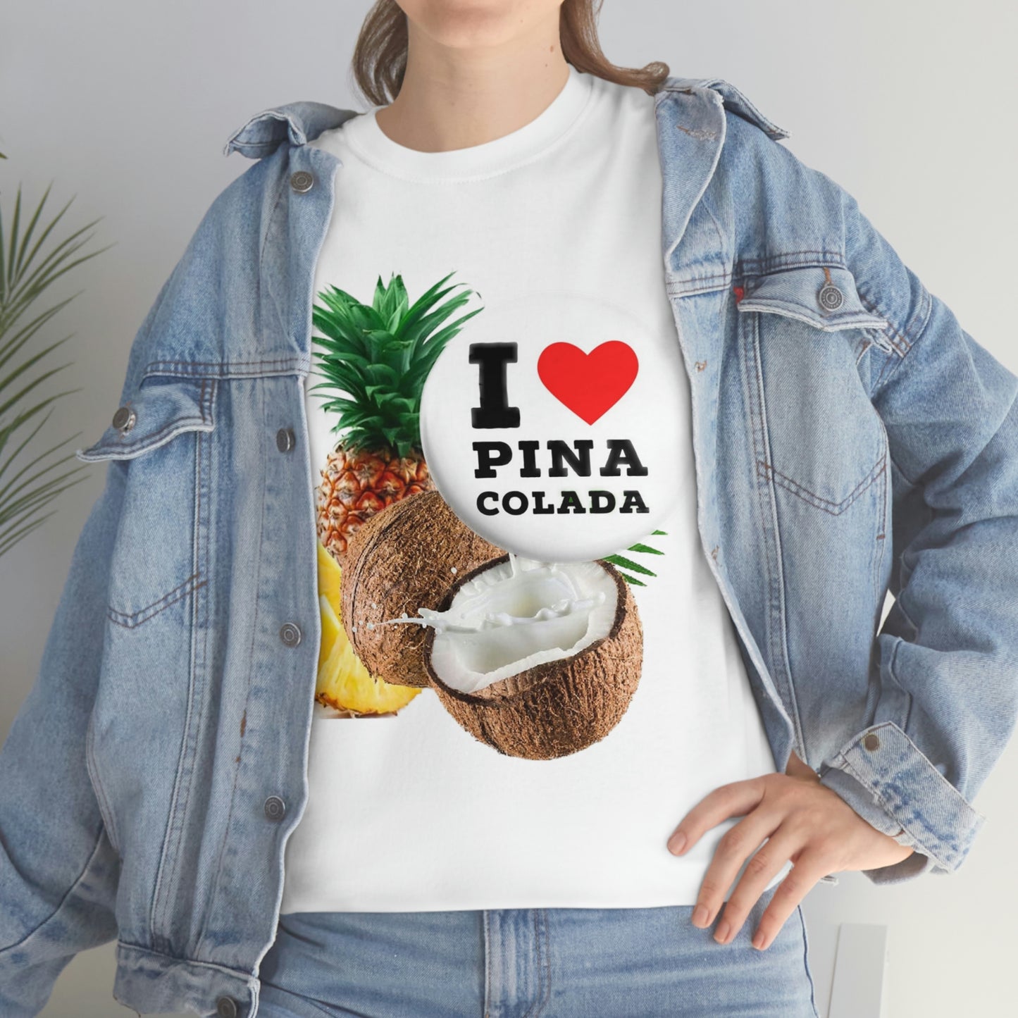 I Love Pina Colada Unisex Heavy Cotton Tee Shirt
