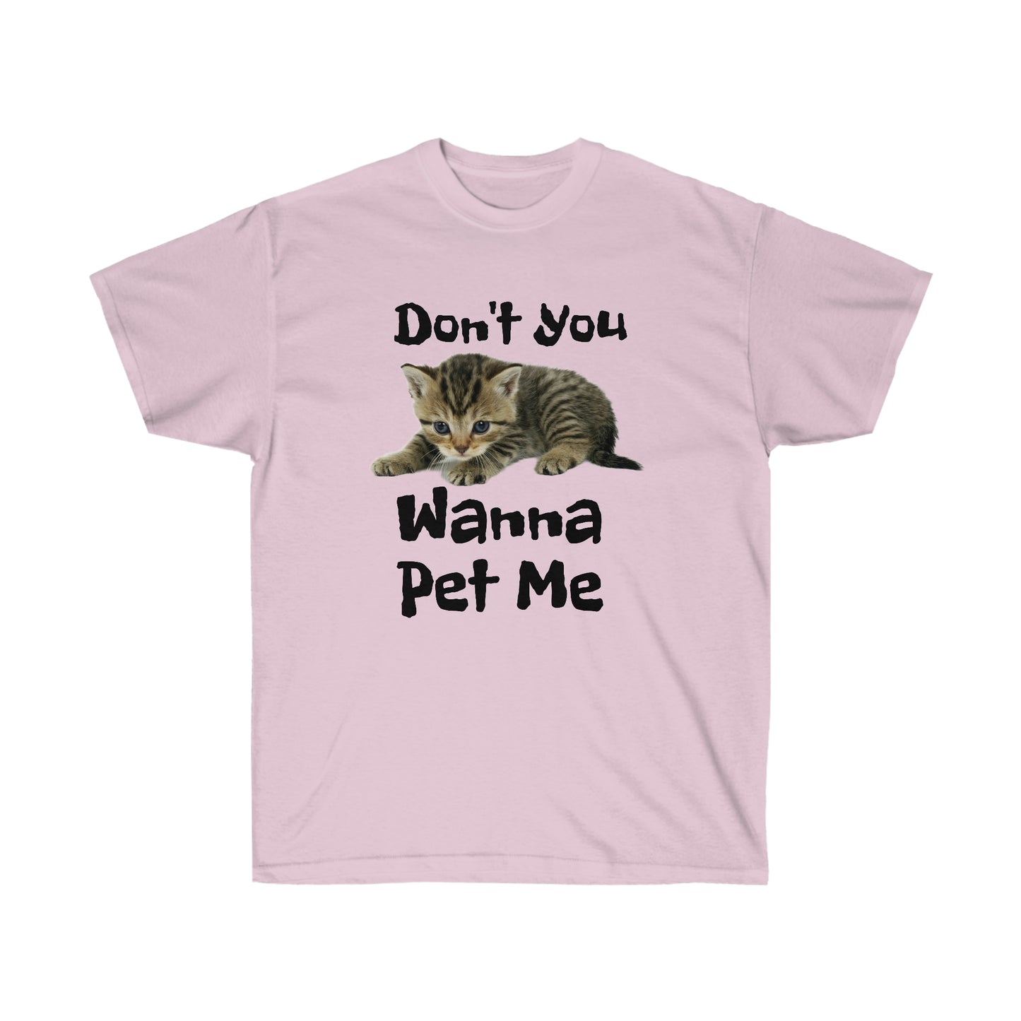 Wanna Pet Me Unisex Ultra Cotton Tee