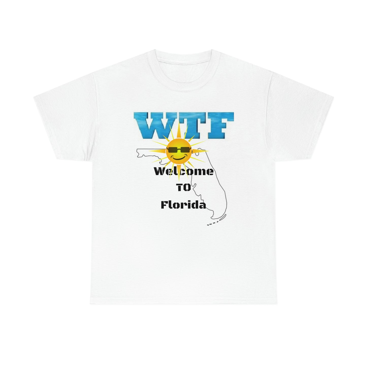 WTF Welcome To Florida Unisex Heavy Cotton Tee
