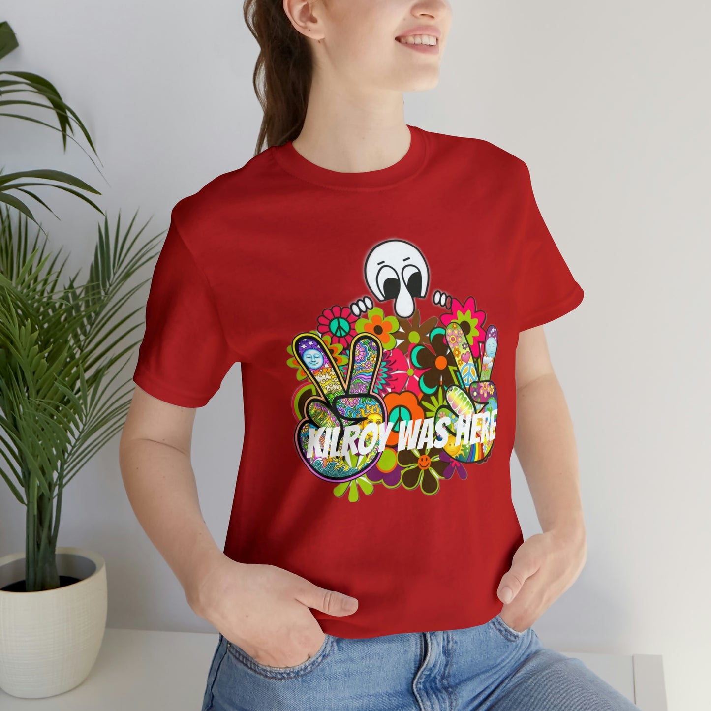 Kilroy Was Here Unisex Jersey Short Sleeve Tee Shirt