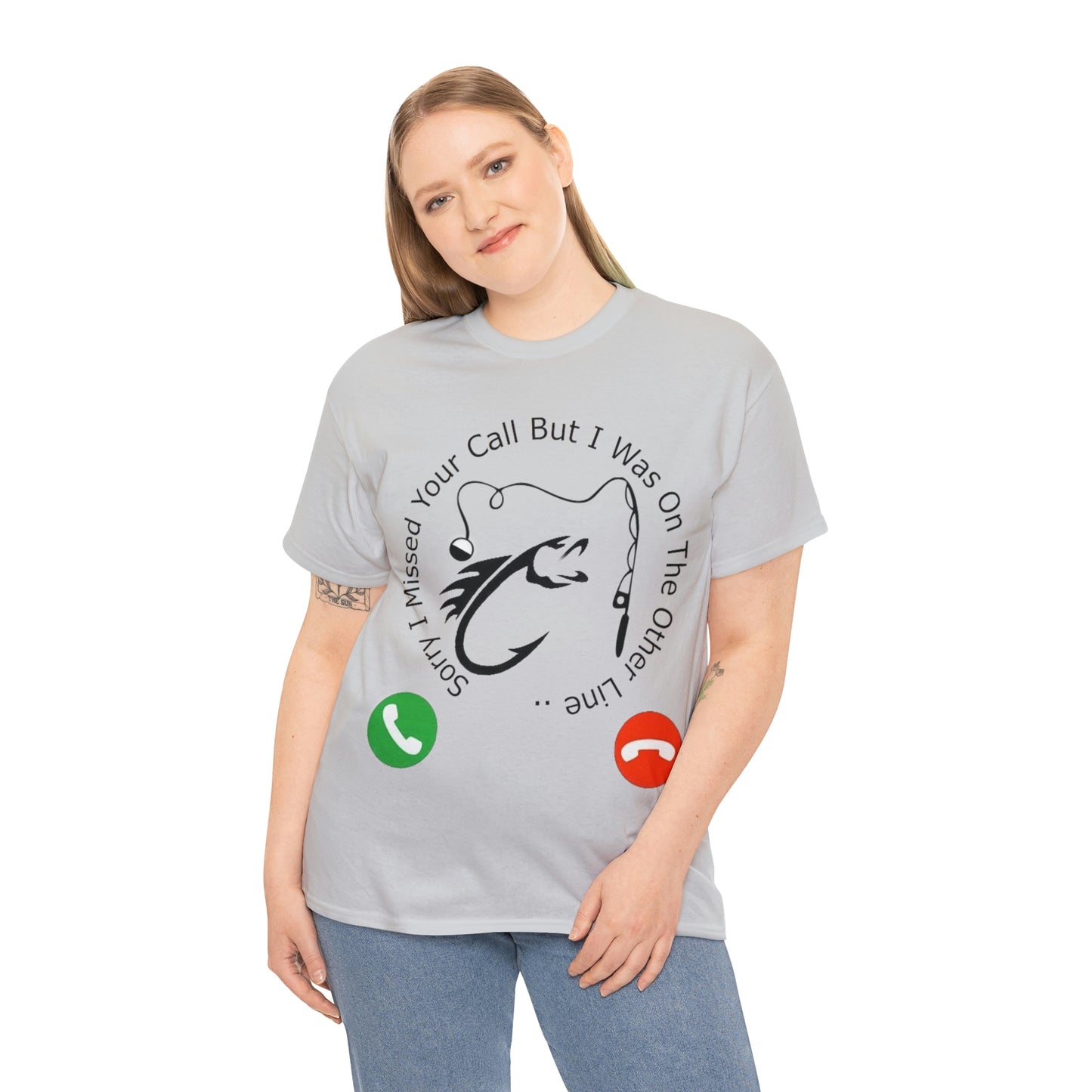 Sorry I Missed Your Call Unisex Heavy Cotton Fishermans Tee