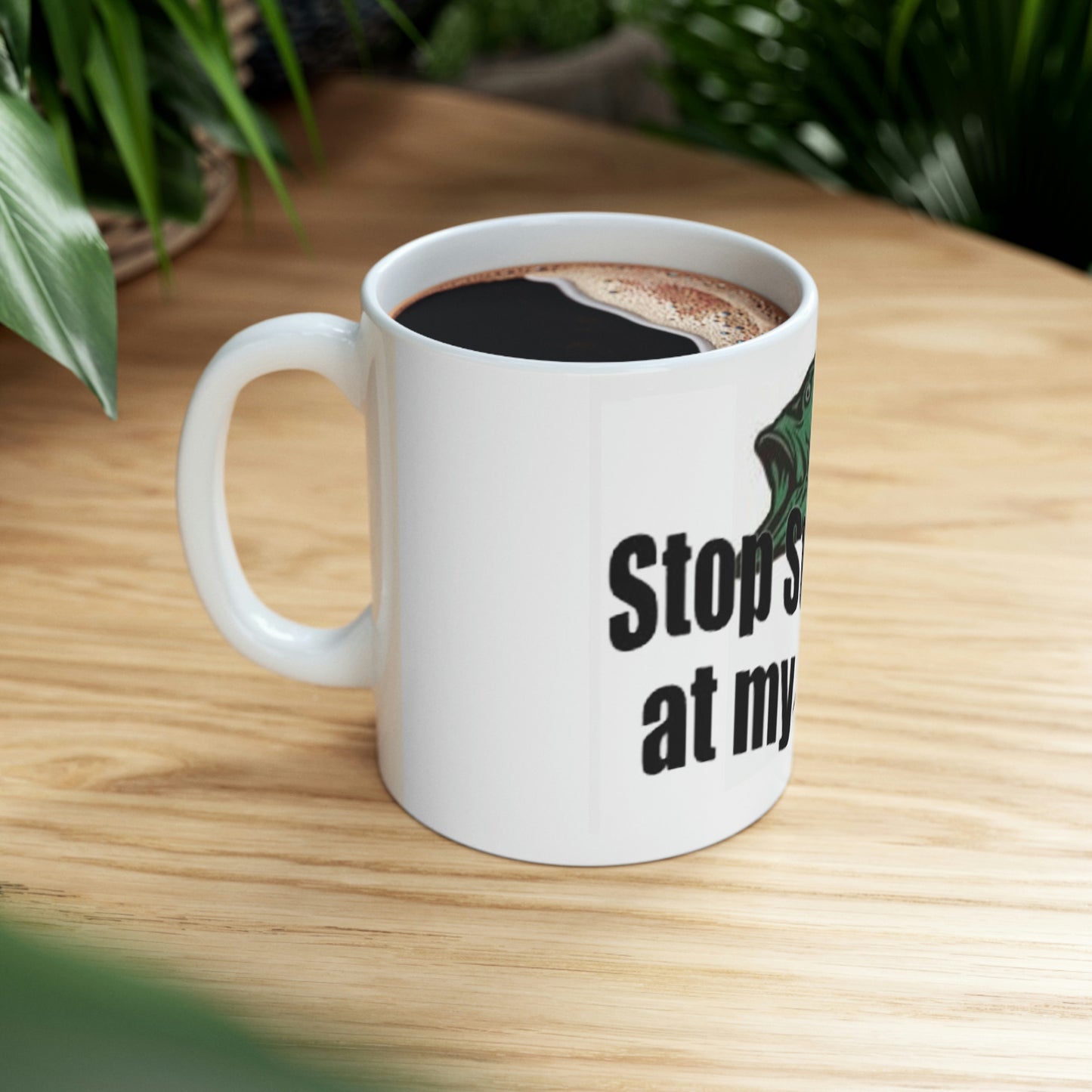 Stop Staring At My Bass Ceramic Mug 11oz
