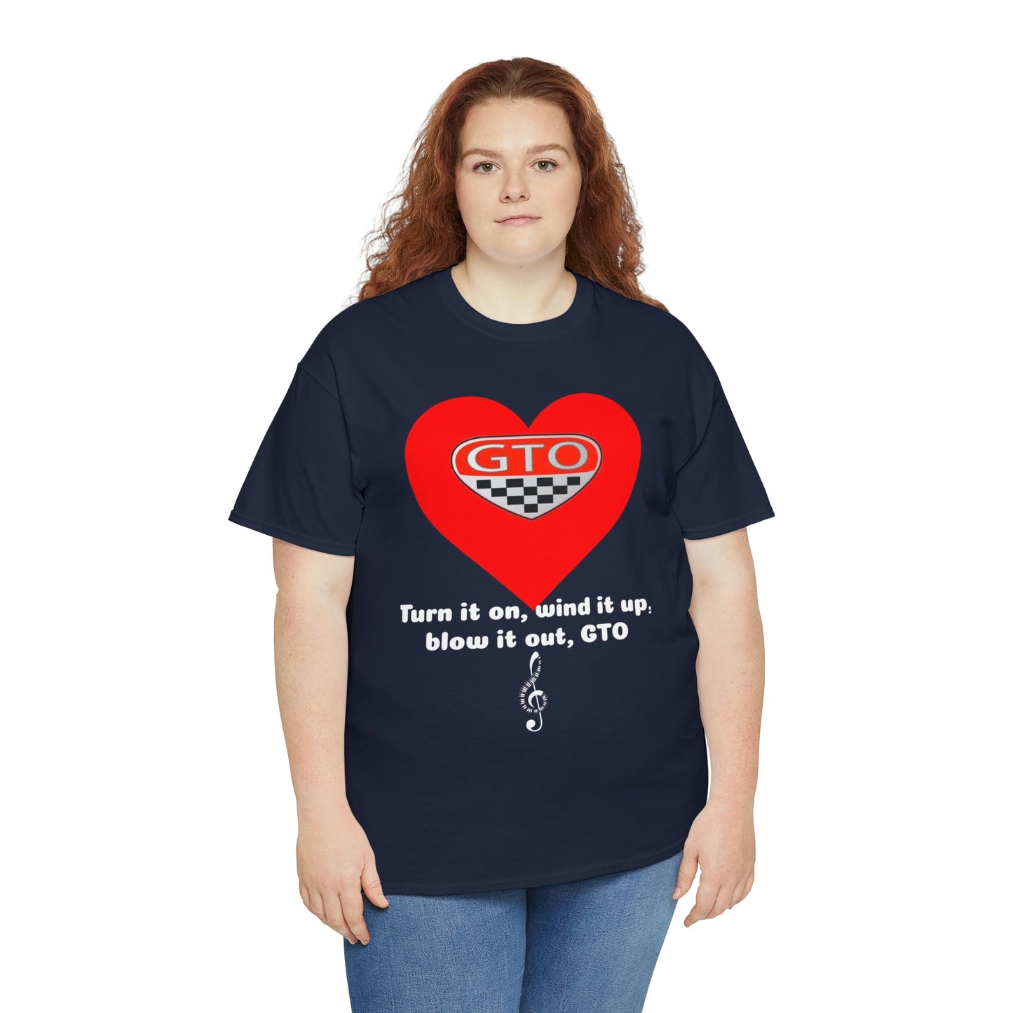 Turn It On, WInd It Up, Blow It Out GTO Unisex Heavy Cotton Tee