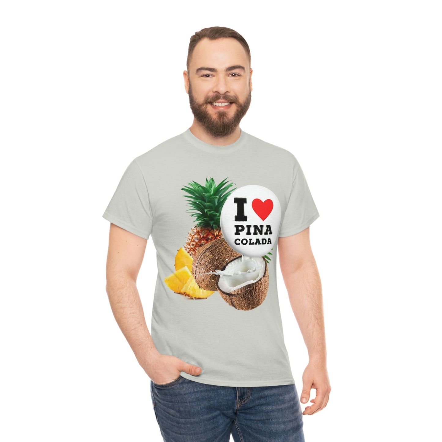 I Love Pina Colada Unisex Heavy Cotton Tee Shirt