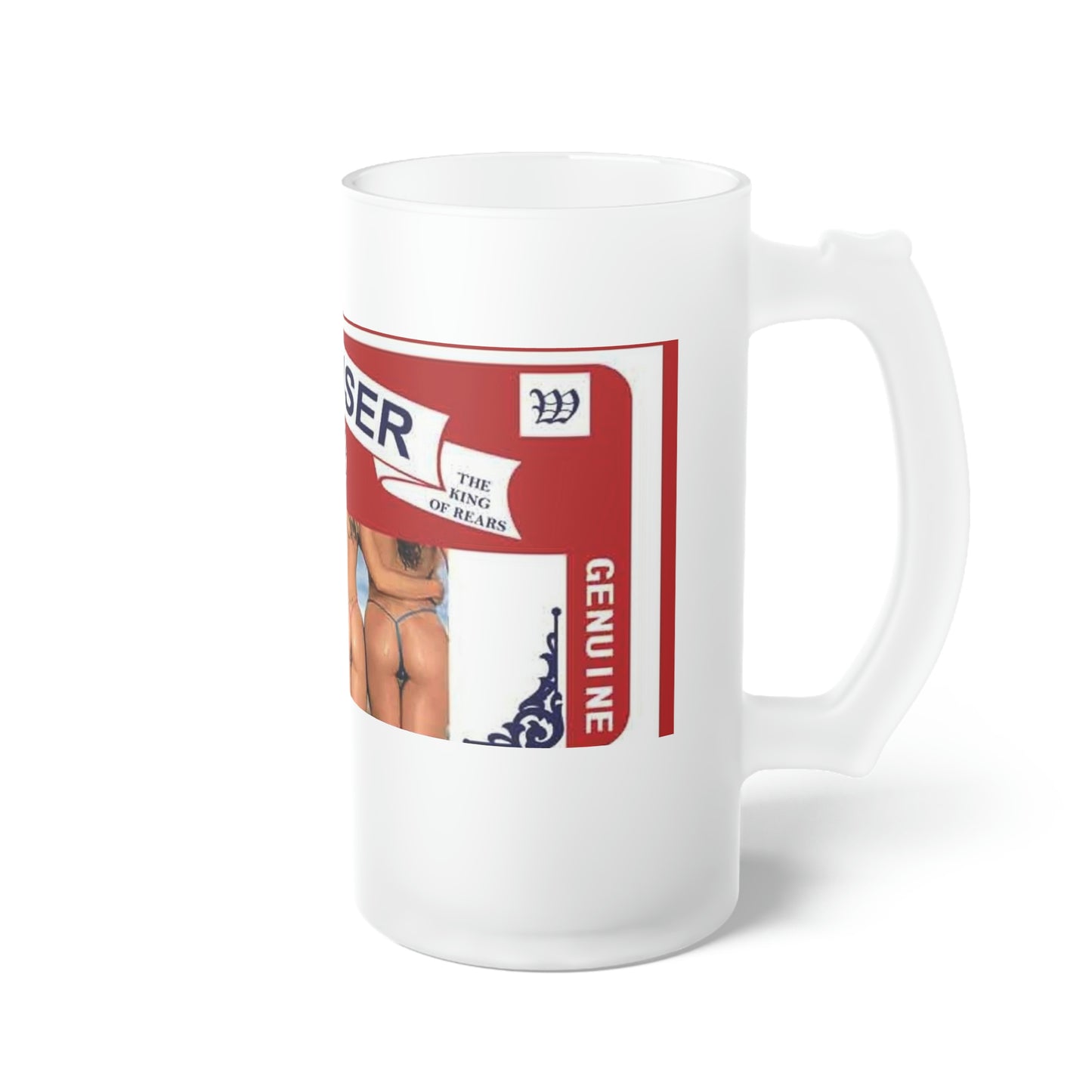 Right Side Of Buttwiser Frosted Glass Beer Mug