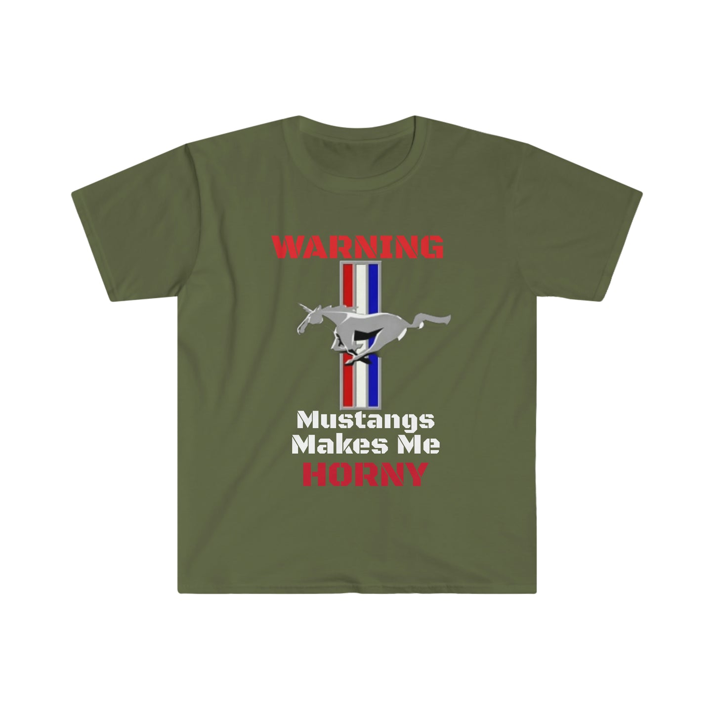 Khaki Green Mustangs Make Me Horny Unisex Softstyle T-Shirt