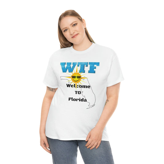 WTF Welcome To Florida Unisex Heavy Cotton Tee