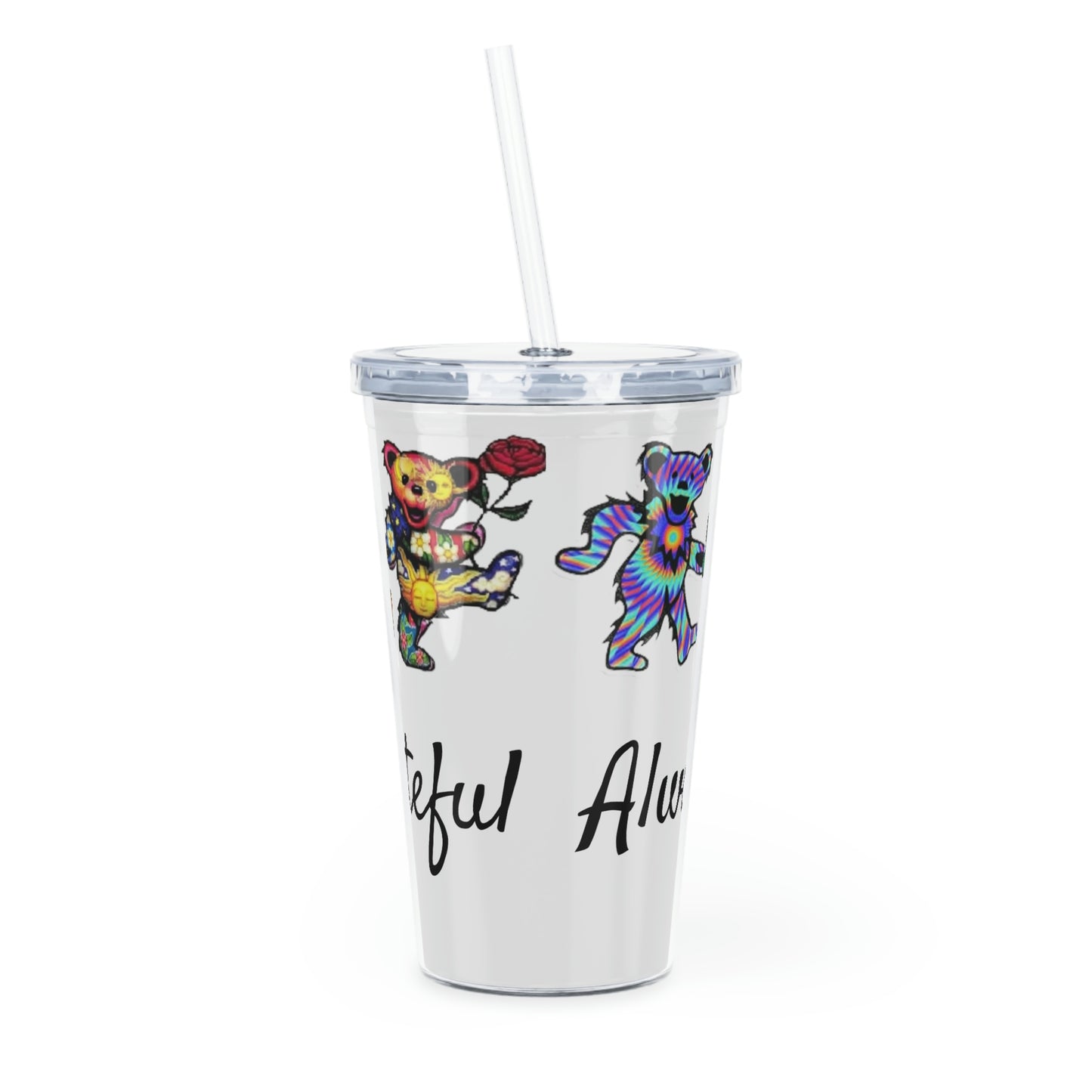 Always Be Grateful Marching Bears Plastic Tumbler with Straw