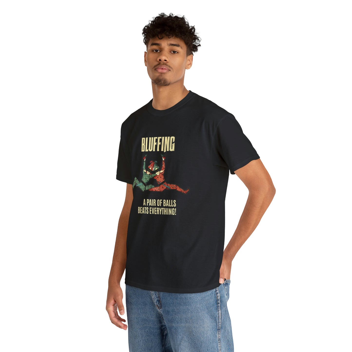 Bluffing - A Pair Of Balls Beats Everything Unisex Heavy Cotton Tee