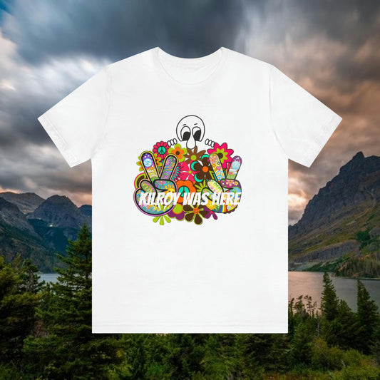 Kilroy Was Here Unisex Jersey Short Sleeve Tee Shirt
