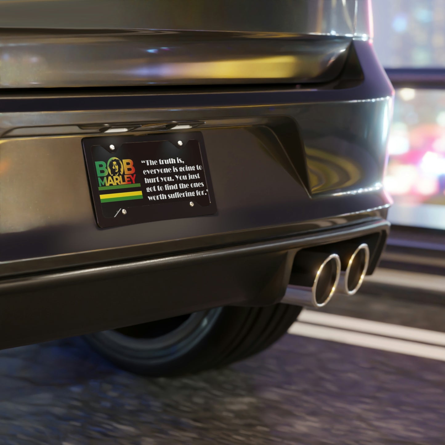 Bob Marley ''Ones Worth Suffering For ' Vanity License Plate
