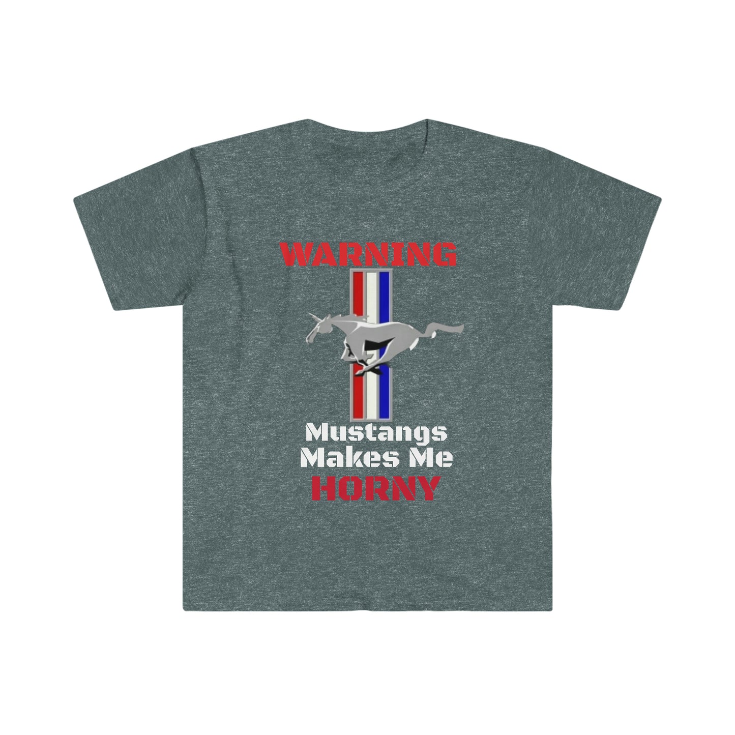Mustangs Make Me Horny Unisex Softstyle T-Shirt