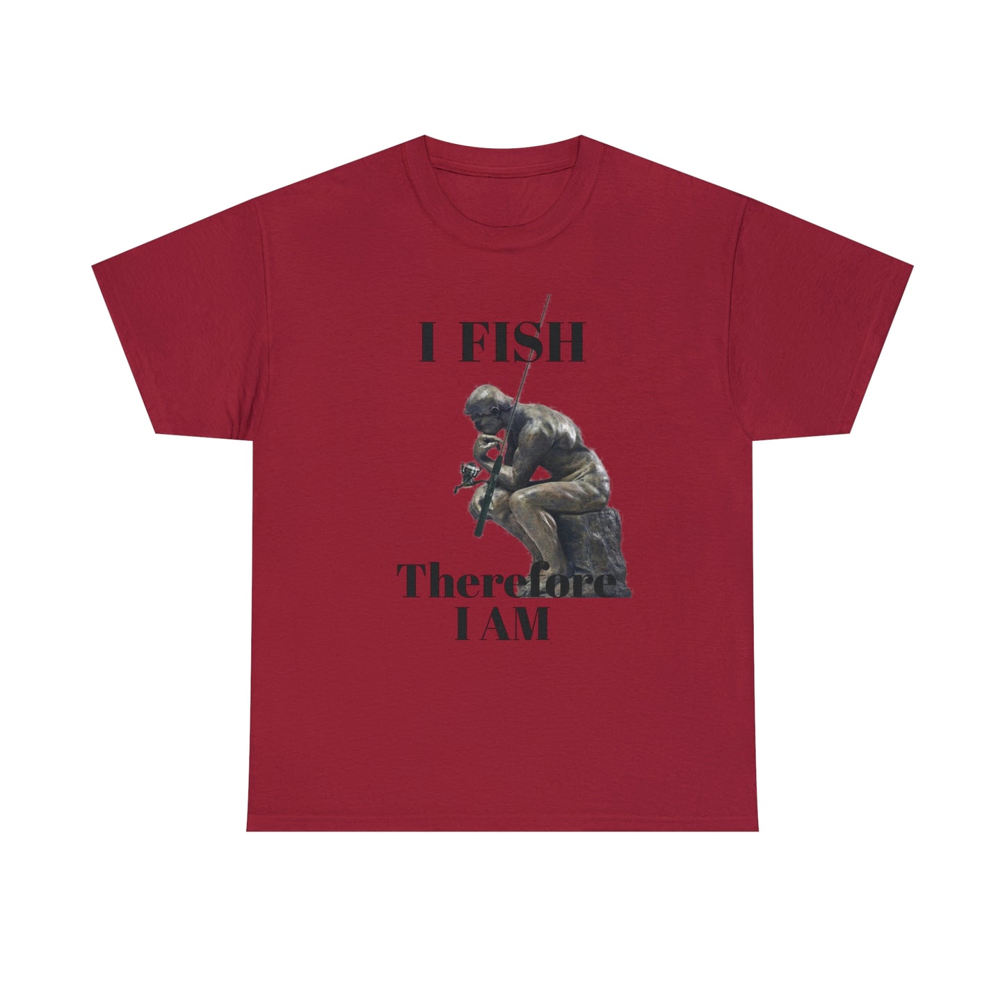 I Fish Therefore I am Unisex Heavy Cotton Tee