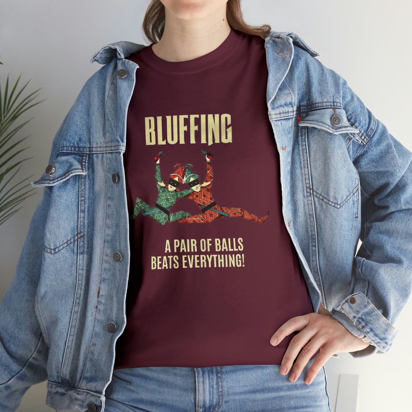 Bluffing - A Pair Of Balls Beats Everything Unisex Heavy Cotton Tee
